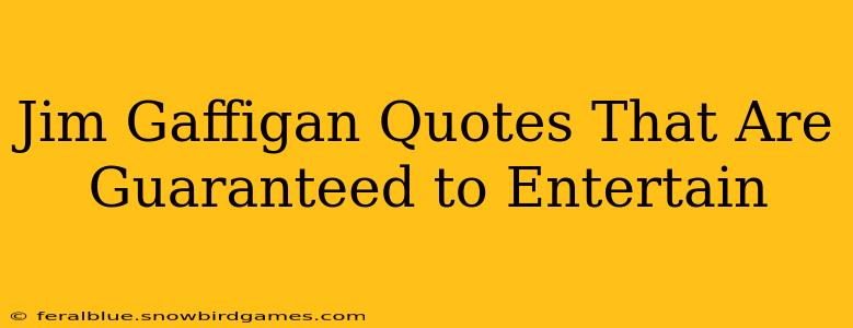 Jim Gaffigan Quotes That Are Guaranteed to Entertain