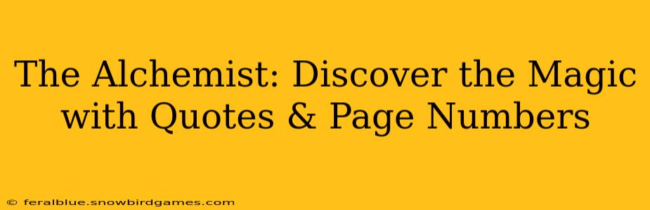 The Alchemist: Discover the Magic with Quotes & Page Numbers