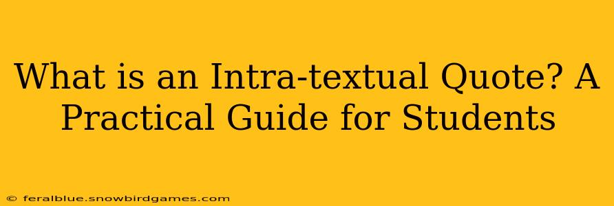 What is an Intra-textual Quote? A Practical Guide for Students