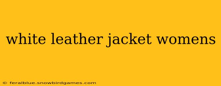 white leather jacket womens